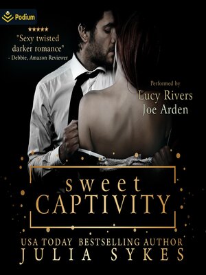 cover image of Sweet Captivity